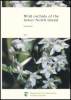 Wild Orchids of the lower North Island - Field guide