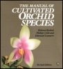 The Manual of Cultivated Orchid Species (Revised edition)