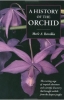 A History of the Orchid - OB512083