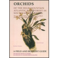 Orchids of the High Mountain Atlantic Rainforest in Southeastern Brazil - OB512157