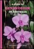 A Guide to Dendrobium of Australia