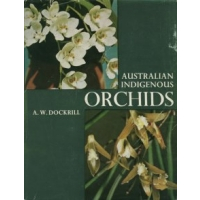 Australian Indigenous Orchids - Volume 1