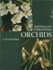 Australian Indigenous Orchids - Volume 1