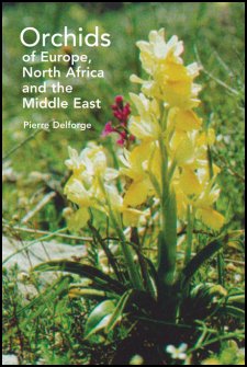 Orchids of Europe, North Africa and the Middle East