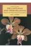 The Cattleyas and Their Relatives Volume 6: The South American Encyclia Species - OB512117