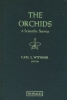 The Orchids A Scientific Survey