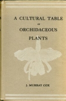 A Cultural Table of Orchidaceous Plants