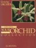 Growing Orchids - Expanding Your Orchid Collection